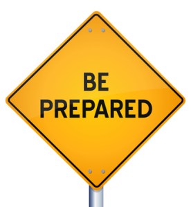 Be Prepared